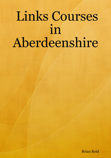 Links Courses in Aberdeenshire