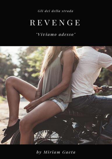 Revenge:gli dei della strada