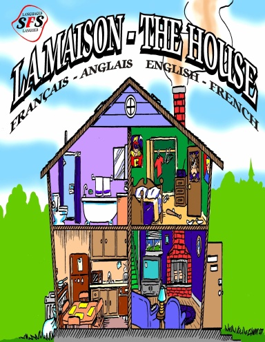 SFS Languages: La Maison - The House