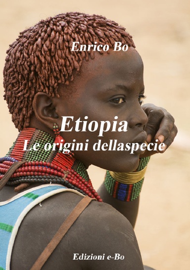 Etiopia - Le origini della specie
