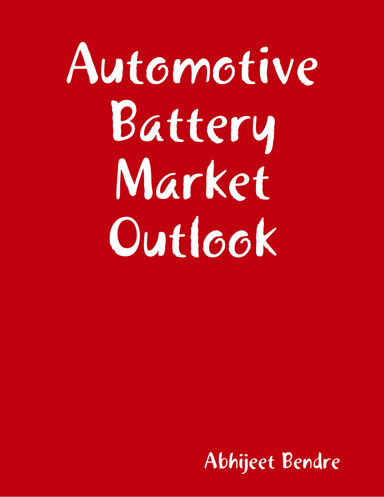 Automotive Battery Market Outlook