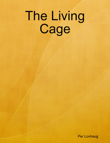 The Living Cage
