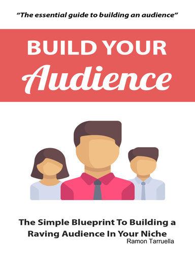 Build Your Audience