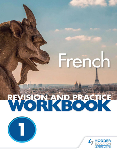 AQA A-level French Revision and Practice Workbook Themes 1 and 2