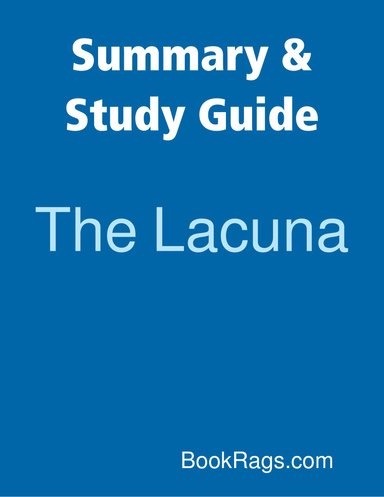 Summary & Study Guide: The Lacuna