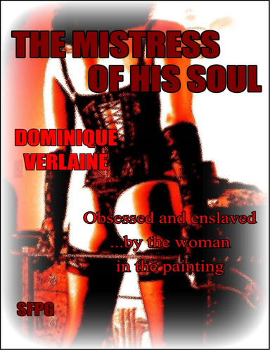 The Mistress of His Soul