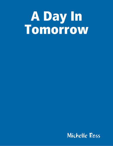 A Day In Tomorrow