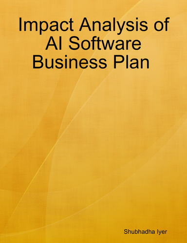AI Troubleshooting Business Plan Impact Analysis (2017)