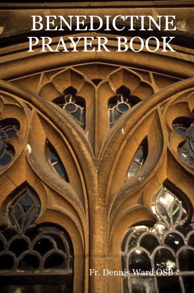 BENEDICTINE PRAYER BOOK
