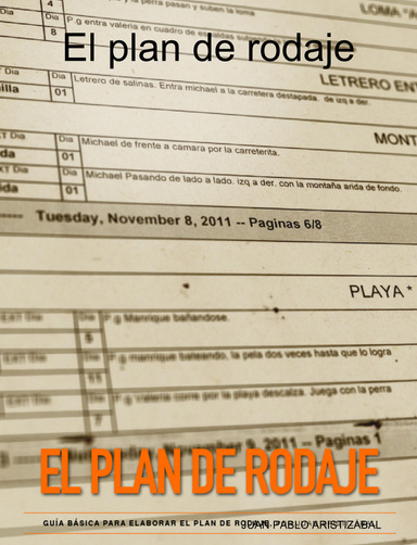 El plan de rodaje