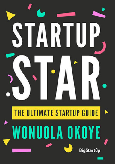 Startup Star - The Ultimate Startup Guide
