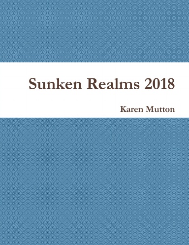 Sunken Realms 2018