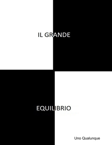 Il Grande Equilibrio