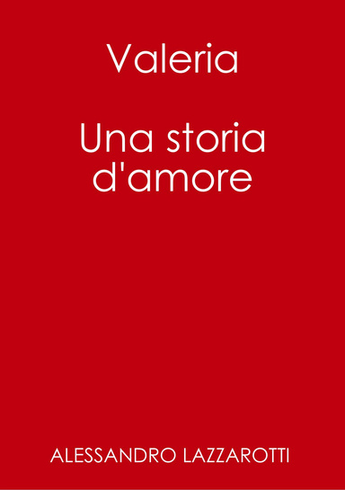 Valeria, una storia d'amore