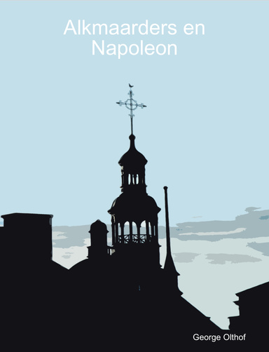Alkmaarders en Napoleon