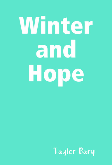 Winter and Hope