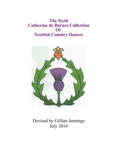 The Sixth Catherine De Barnes Collection of Scottish Country Dances