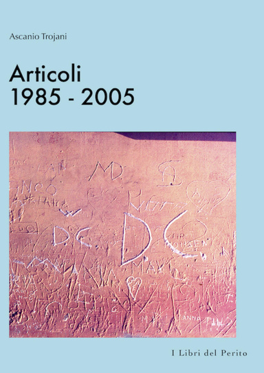 Articoli 1985-2005 - I Libri del Perito III