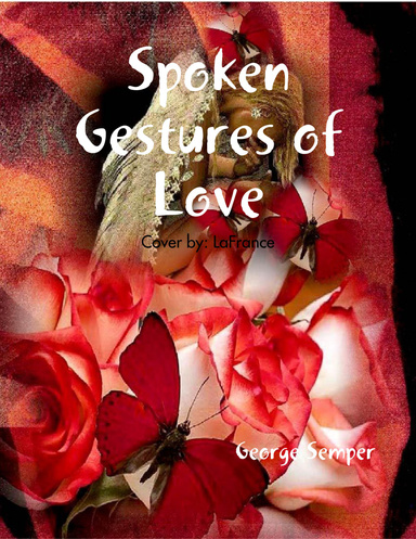 Spoken Gestures of Love