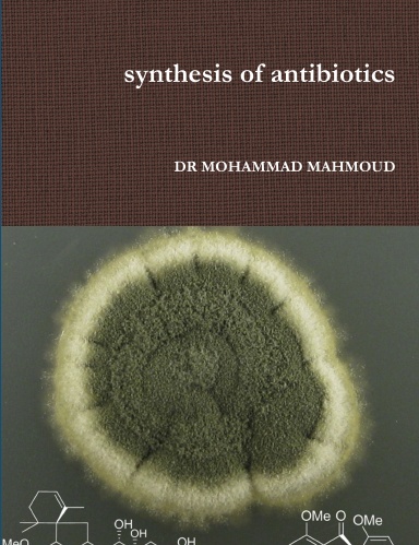 synthesis of antibiotics