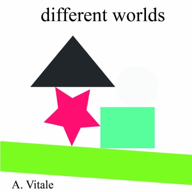DIFFERENT WORLDS