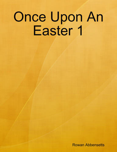 Once Upon An Easter 1