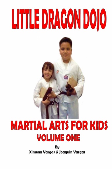 Little Dragon Dojo Martial Arts for Kids Vol.1