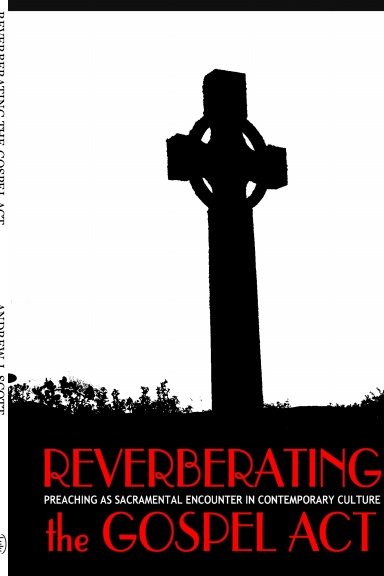 Reverberating the Gospel Act