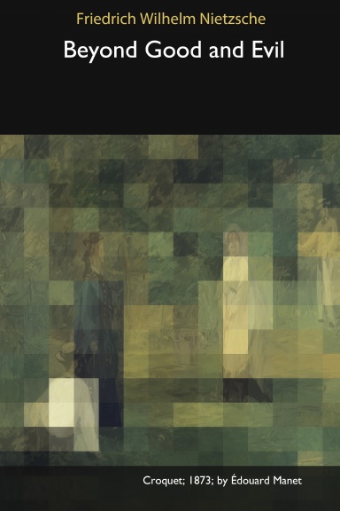 Beyond Good and Evil