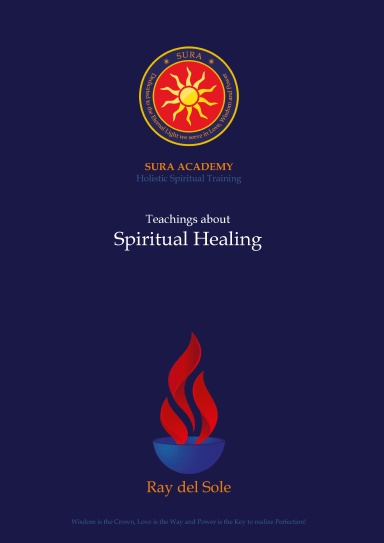 Teachings about Spiritual Healing