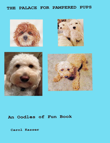 The Palace for Pampered Pups