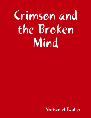 Crimson and the Broken Mind