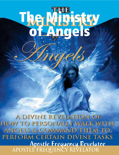 The Ministry of Angels
