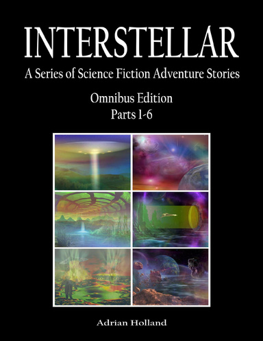Interstellar - Omnibus Edition Parts 1-6