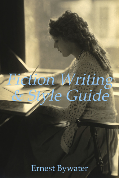 Fiction Writing & Style Guide