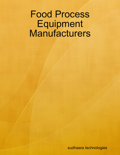Food Process Equipment Manufacturers
