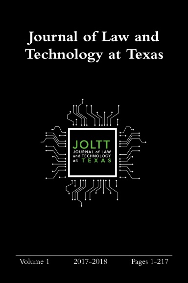 Journal of Law and Technology at Texas Volume 1