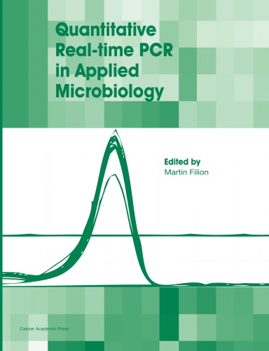 Quantitative Real-time PCR in Applied Microbiology