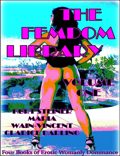 The Femdom Library - Volume One