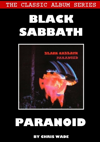 Classic Album Series: Black Sabbath Paranoid