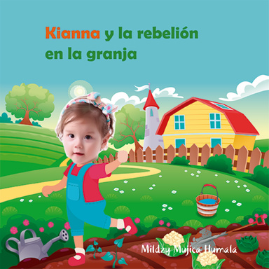 Kianna y la rebelión en la granja
