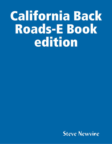 California Back Roads-E Book edition
