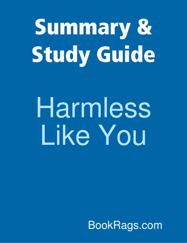 Summary & Study Guide: Harmless Like You