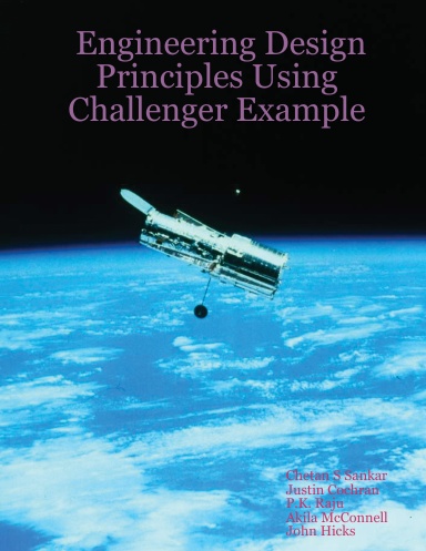 Showcasing Engineering Design Principles Using Challenger Example