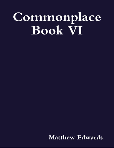 Commonplace Book 6