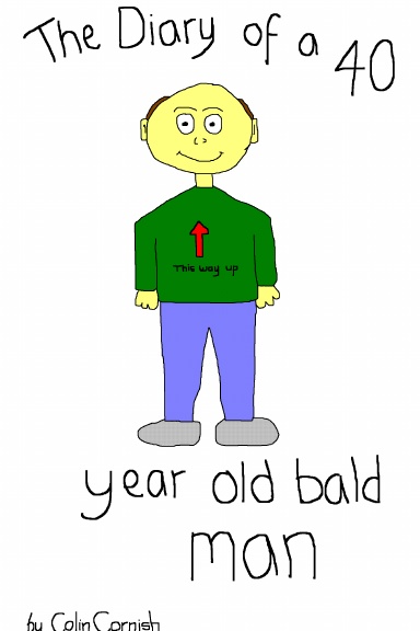 The Diary of a 40 Year Old Bald Man