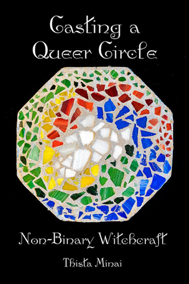 Casting a Queer Circle: Non-binary Witchcraft