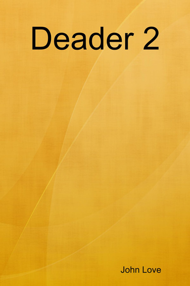 Deader 2