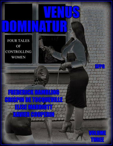 Venus Dominatur - Volume Three