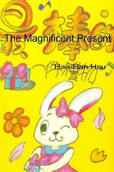 The Magnificent Present